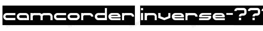 camcorder inverse字体转换